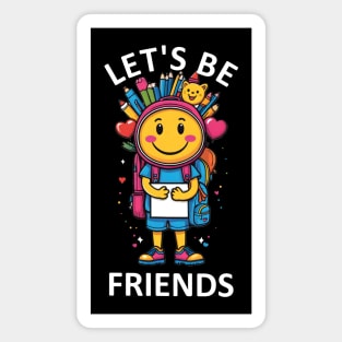 Let's be friend - Primary School Magnet